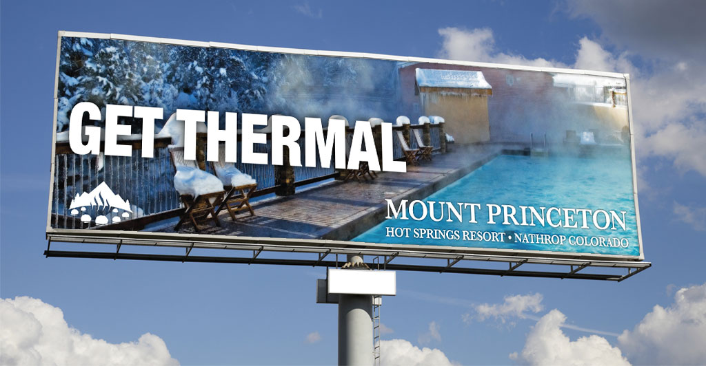 Mount Princeton Digital Billboard Marketing Campaign