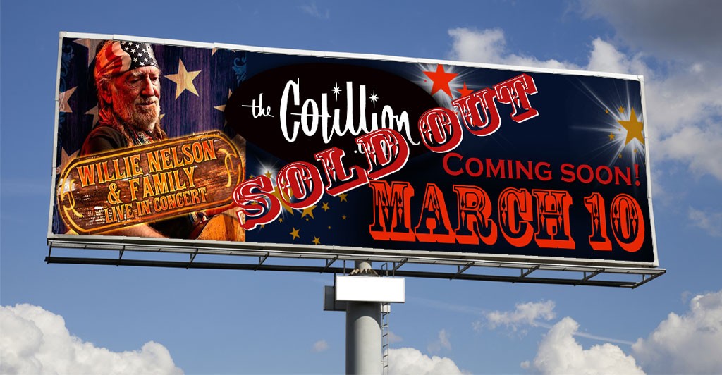 Willie Nelson at the Cotillion | Digital Billboards in Wichita, KS